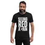 Seeing RED Again T-Shirt - Image 4